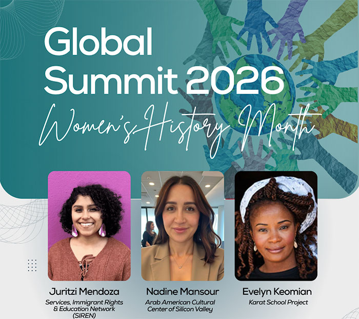 Global Summit 2026 Women's History Month with Juritzi Mendoza, Nadine Mansour, and Evelyn Keomian