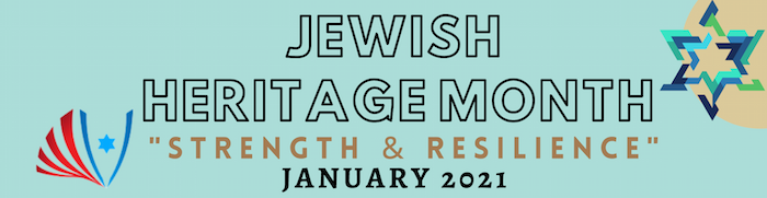 Jewish Heritage Month Strength and Resilience January 2021